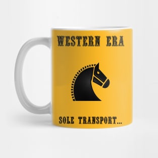 Western Slogan - Sole Transport Mug